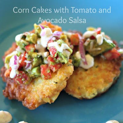 Corn Cakes with Tomato and Avocado Salsa