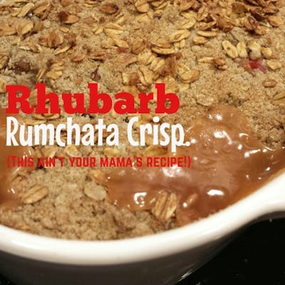 Rumchata Rhubarb Crisp Recipe